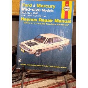 Haynes Repair Manual Ford & Mercury 1975-1986, 4 cyl, inline 6, V6 & V8